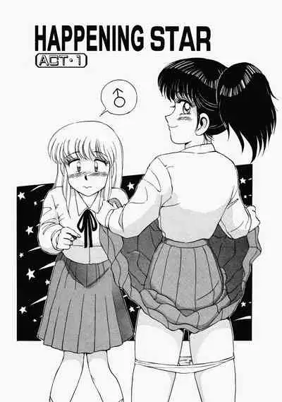 Happening STAR prologue + Act 1 - 2