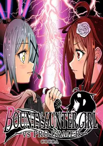 BOUNTY HUNTER GIRL vs PRO GAMER Ch. 11