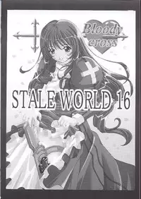 [Rabbit Company (Kotogi Raura)] Stale World 16 Bloody Cross (Sakura Taisen)
