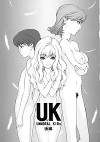 [Hidiri Rei] UK -UNMORAL KIDs-