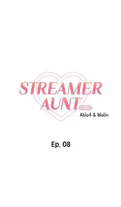 [Abio4, Warren] Streamer Aunt (1-19) [English] [Ongoing]