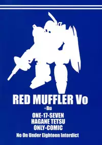 (C78) [ONE-SEVEN (Hagane Tetsu)] RED MUFFLER Vo (Armored Trooper Votoms)