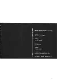 (C84) [Waku Waku Doubutsuen (Tennouji Kitsune)] blue snow blue～scene.15～