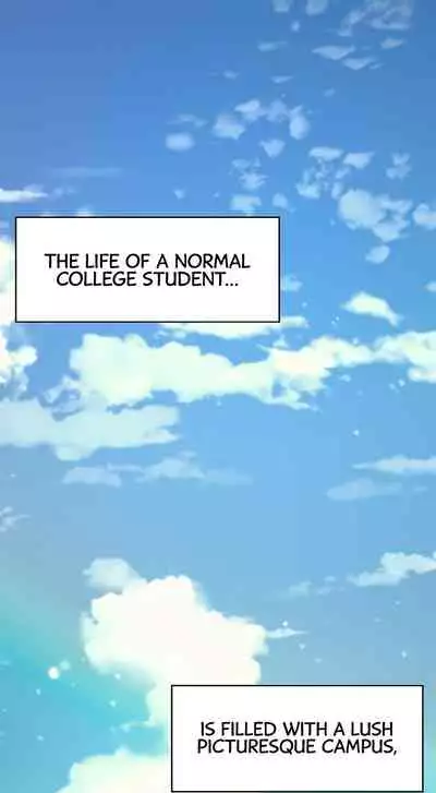 Is There No Goddess in My College? Ch.10/?