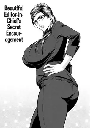 Bijin Henshuu-chou no Himitsu | Beautiful Editor-in-Chief's Secret Ch. 1-7