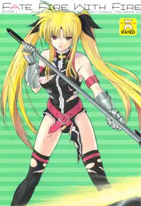 (C74) [Dieppe Factory (Alpine)] FATE FIRE WITH FIRE (Mahou Shoujo Lyrical Nanoha)