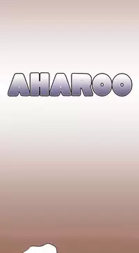 [Hong BanJang] Aharoo Ch.1-27 (English) (YoManga) (Ongoing)