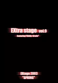 (CR33) [EXtage (Minakami Hiroki)] EXtra stage vol.9 (Kiddy Grade)