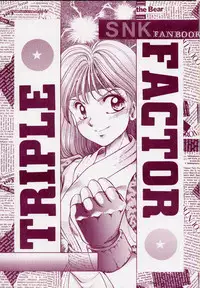 (CR15) [Mizumo Club (Mizushiro Takuya)] TRIPLE FACTOR (Samurai Spirits, Fatal Fury, Art of Fighting)