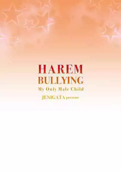 [Jenigata] Harem Ijime~ Boku dake Otoko no ko~ | Harem Bullying My Only Male Child [Digital]