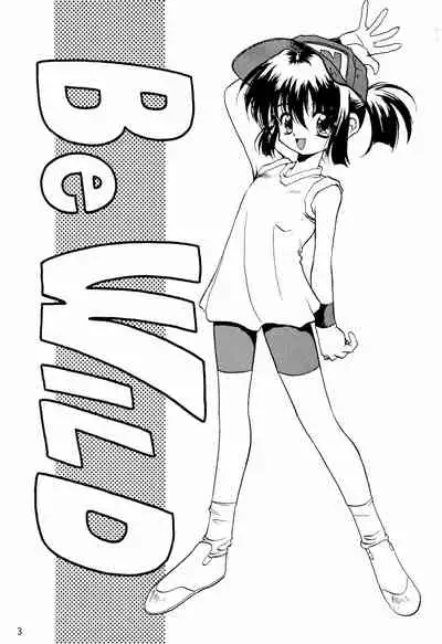 (C51) [RAINBOW FORCE (Minakami Hiroki)] Be WILD (Bakusou Kyoudai Let's & Go!!)