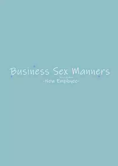 Business Sex Manner Shinsotsu Hen | Business Sex Manners
