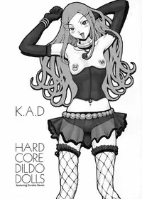 (C69) [K.A.D (Rocket Okaboshi)] Hard Core Dildo Dolls (Eureka Seven)