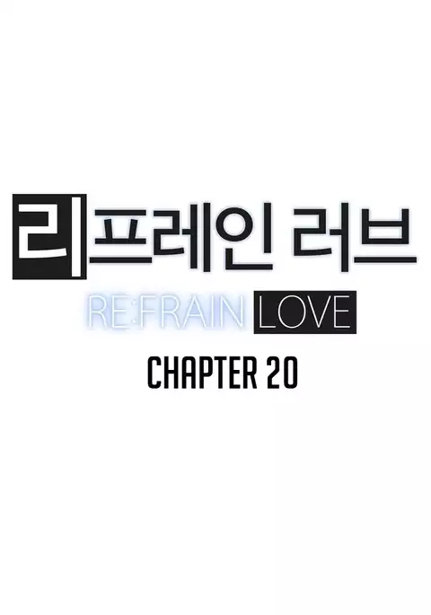 Refrain Love Ch.1-37