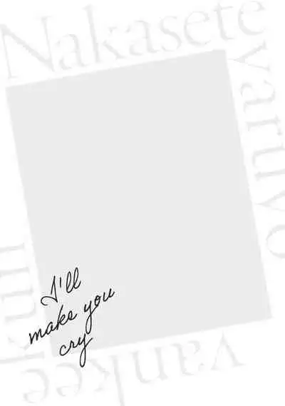 [Hiiragi Nozomu] Nakasete Yaru yo Yankee-kun | I'll Make You Cry Ch. 1-5 [English] [Digital]