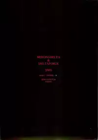 (C69) [MEKONGDELTA, DELTAFORCE (Route39, Zenki)] Darkness (Princess Crown)