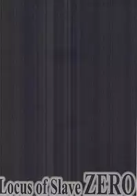 [Monorabbi (Rabbi)] Locus of Slave ZERO (Eiyuu Densetsu) [2017-05-14]