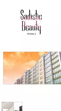 [The Jinshan] Sadistic Beauty Ch.1-24 (English) (Ongoing)