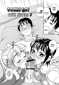 [Yukiyanagi] Shikatte! Futago Shimai - scold me! twins sisters Ch. 7-11 [English] [Strange Grey Cat]