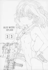 (C84) [Ootsuku Shouji (Shinjinkun)] Blue Water Splash Vol. 33