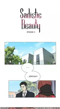 [The Jinshan] Sadistic Beauty Ch.1-17 (English) (Ongoing)