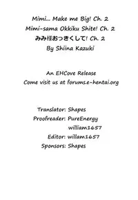 [Shiina Kazuki] Mimi-sama Okkiku Shite! | Mimi-sama make me Big! Ch. 1-2 [English] [EHCove]
