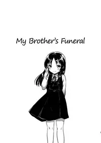 (COMITIA120) [squeezecandyheaven (Ichihaya)] Onii-chan no Osoushiki | My Brother's Funeral [English] [ATF]