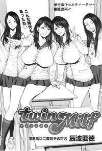 [Tatsunami Youtoku] twin Milf Ch.01-09 + Bangai Hen