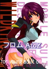 (C69) [WILD KINGDOM (Sensouji Kinoto)] From A to Z (Gundam SEED DESTINY)