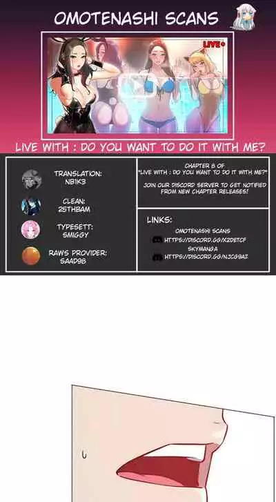 LIVE WITH : DO YOU WANT TO DO IT Ch. 1-11 [English]