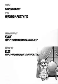 [Kurosawa pict (Kurosawa Kiyotaka)] Holiday Party! 3 [English] [FUKE]