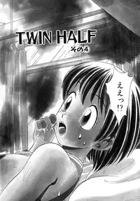 [Nankin Maachan] TWIN HALF