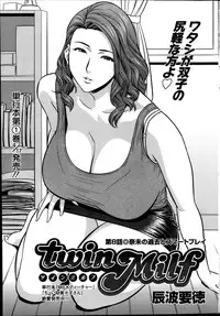 [Tatsunami Youtoku] twin Milf Ch.01-09 + Bangai Hen