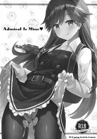[TIES (Takei Ooki)] Admiral Is Mine (Kantai Collection -KanColle-) [2018-05-13]