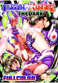 [Senbon Torii] Fallen XX AngeL 15 THE DARK Full Color (Injuu Seisen Twin Angels)