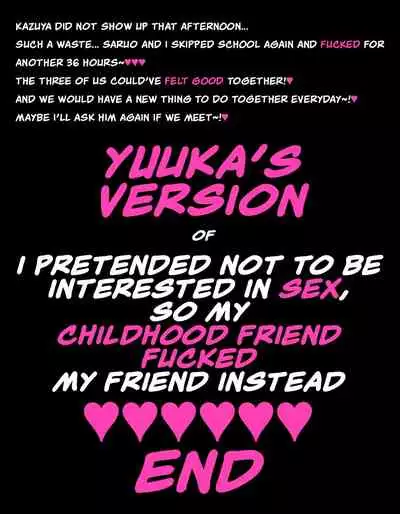 YUUKA'S VERSION of Because my childhood friend is not interested in sex, I fucked his friend instead