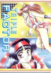 (CR15) [Mizumo Club (Mizushiro Takuya)] TRIPLE FACTOR (Samurai Spirits, Fatal Fury, Art of Fighting)