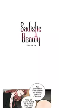 [The Jinshan] Sadistic Beauty Ch.1-24 (English) (Ongoing)