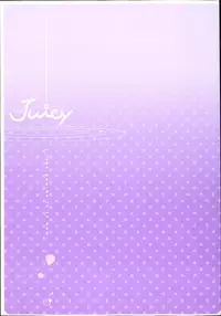 Juicy No.2 2013-07